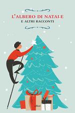 L' albero di Natale e altri racconti