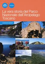 La vera storia del Parco nazionale dell'arcipelago toscano