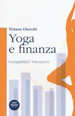 Yoga e finanza. Insospettabili interazioni