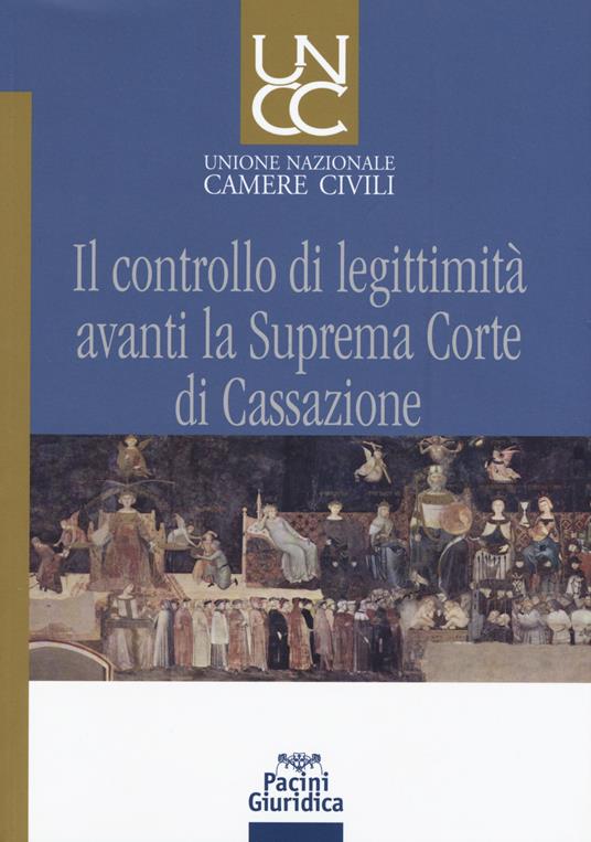 Controllo di legittimità avanti la Suprema Corte di Cassazione - copertina