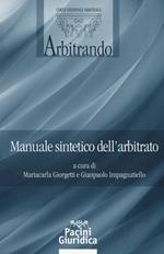 Manuale sintetico dell'arbitrato