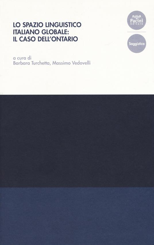 Lo spazio linguistico italiano globale: il caso dell'Ontario - copertina