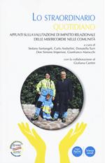 Lo straordinario quotidiano. Appunti sulla valutazione di impatto relazionale delle misericordie nelle comunità