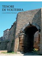 Tesori di Volterra. Ediz. illustrata