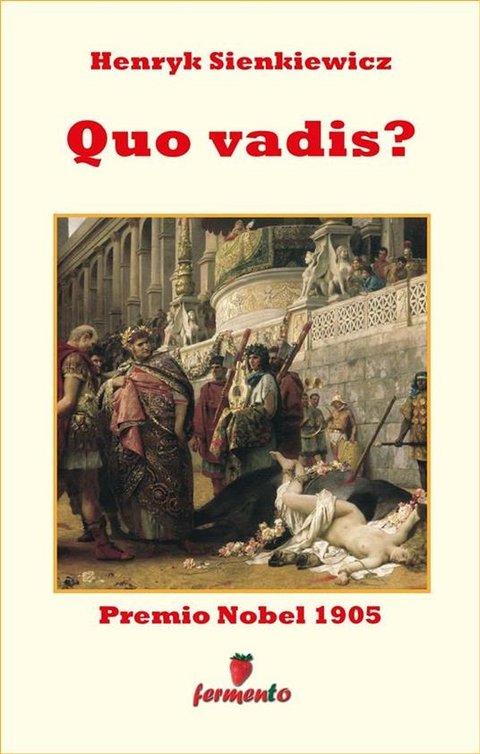 Quo Vadis eBook di Henryk Sienkiewicz - EPUB Libro