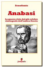 Anabasi. Ediz. integrale