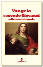 Vangelo secondo Giovanni. Ediz. integrale