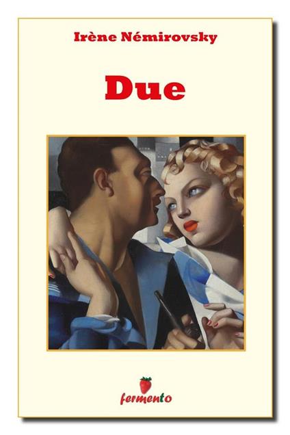 Due - Irène Némirovsky,Sara Amedei - ebook