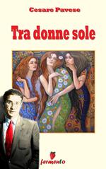 Tra donne sole