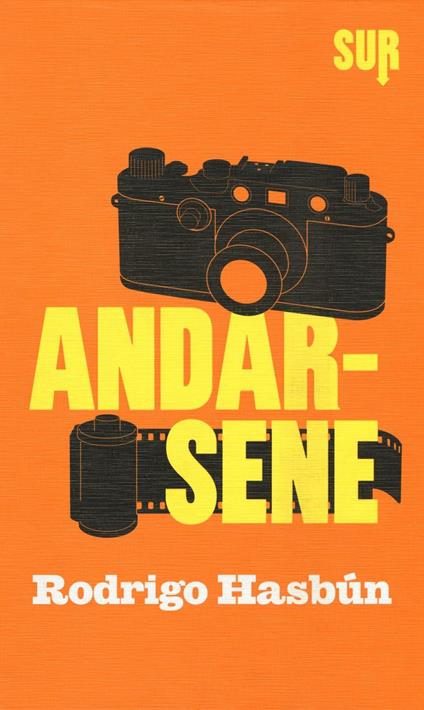Andarsene - Rodrigo Hasbún - copertina