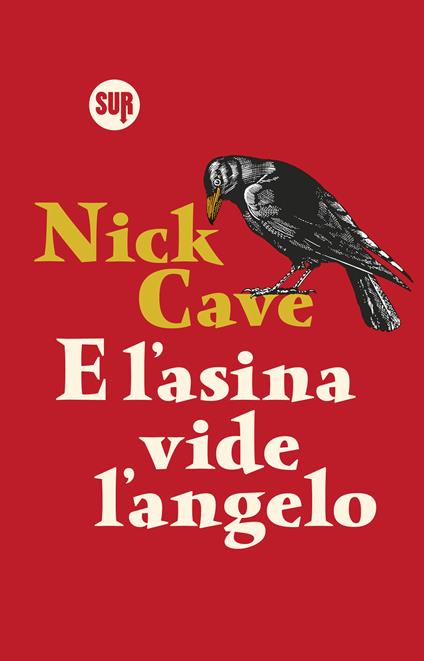 E l'asina vide l'angelo - Nick Cave,Francesca Pè - ebook