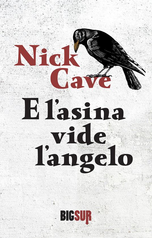 E l'asina vide l'angelo - Nick Cave,Francesca Pè - ebook