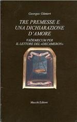 Tre premesse e una dichiarazione d'amore: vademecum per il lettore del Decameron