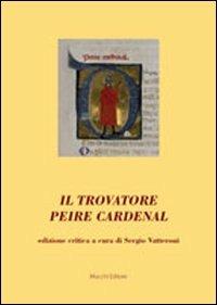 Il trovatore Peire Cardenal - Sergio Vatteroni - copertina