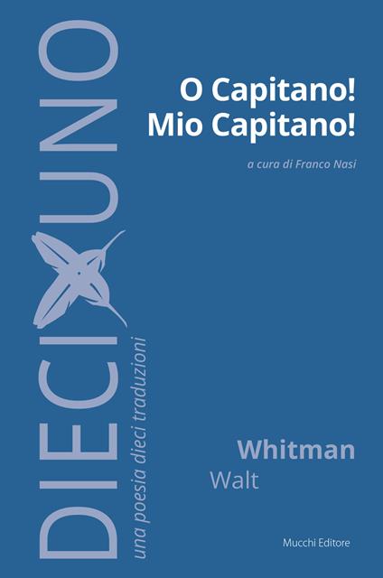 O capitano! mio capitano! - Walt Whitman - copertina