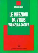 Le infezioni da virus varicella-zoster