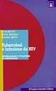 Tubercolosi e HIV. Interazione e strategie di controllo