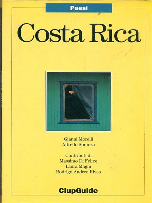 Costa Rica - Alfredo Somosa,Gianni Morelli - 3