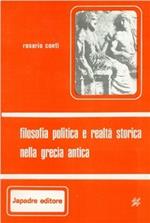 Filosofia, politica e realtà storica nella Grecia antica