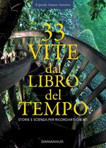 33 Vite Dal Libro Del Tempo