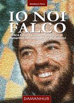 Io Noi Falco