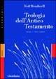 Teologia dell'Antico Testamento. Vol. 1: Sviluppo canonico. - Rolf Rendtorff - copertina