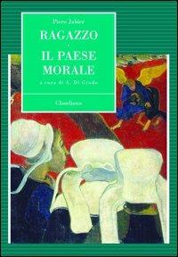 Ragazzo. Il paese morale - Piero Jahier - copertina