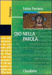 Dio nella Parola - Fulvio Ferrario - copertina