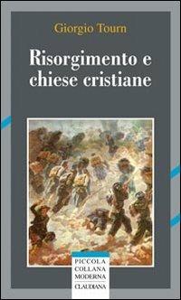 Risorgimento e chiese cristiane - Giorgio Tourn - copertina