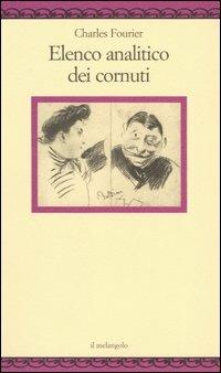 Elenco analitico dei cornuti - Charles Fourier - copertina