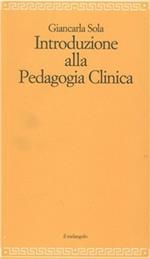 Introduzione alla pedagogia clinica