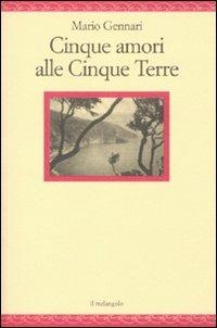 Cinque amori alle Cinque Terre - Mario Gennari - copertina