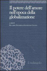 Il potere dell'amore nell'epoca della globalizzazione - copertina