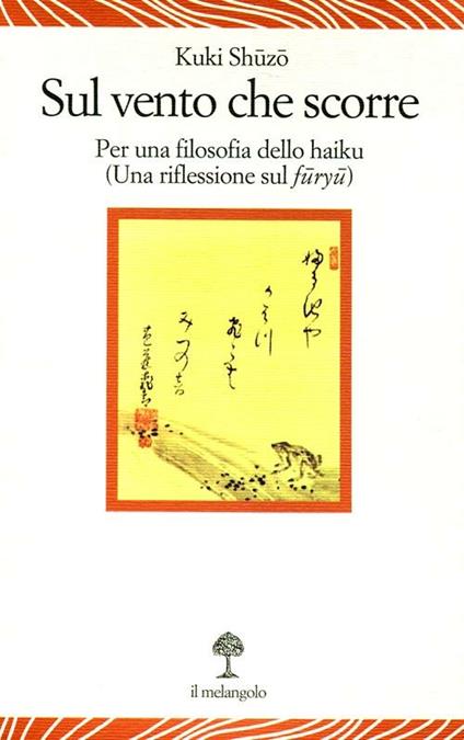 Sul vento che scorre. Per una filosofia dello haiku (Una riflessione sul furyu) - Shuzo Kuki - copertina