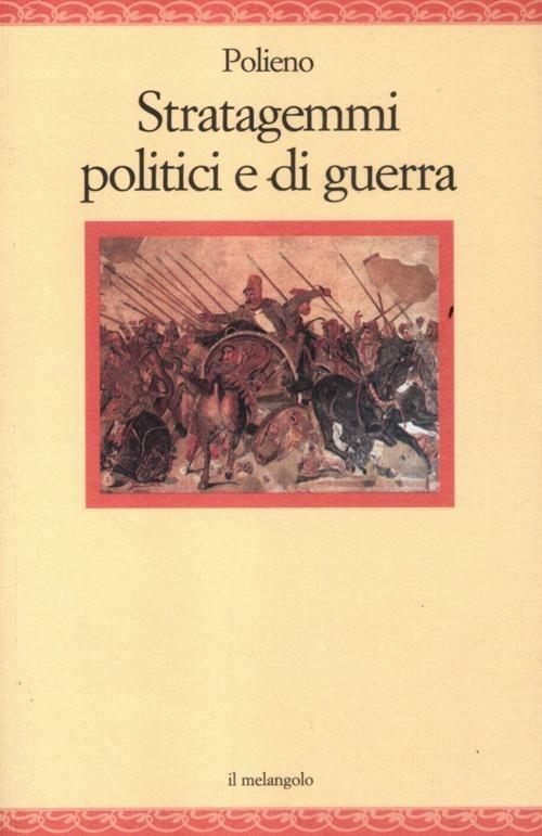 Stratagemmi politici e di guerra - Polieno - copertina