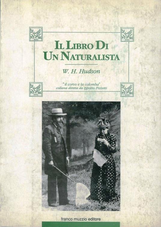 Il libro di un naturalista - William Henry Hudson - copertina