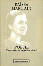 Poesie. Contemplazione tra poesia e mistica