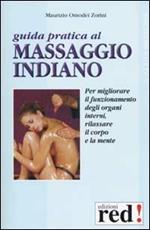 Guida pratica al massaggio indiano