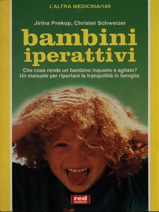 Bambini iperattivi - Jirina Prekop,Christel Schweizer - 3