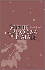 Sophie e la riscossa del Natale