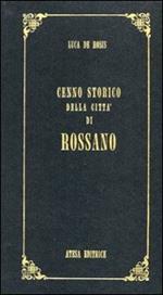 Cenno storico della città di Rossano (rist. anast. Napoli, 1838)