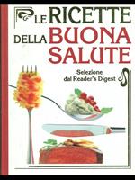 Le ricette della buona salute