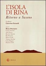 L'isola di Rina. Ritorno a Saseno. Con DVD