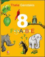 8 fiabe. Ediz. illustrata