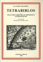 Tetrabiblos o I quattro libri delle predizioni astrologiche