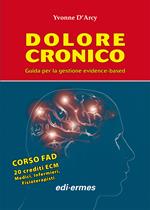 Dolore cronico. Guida per la gestione evidence-based