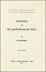 Isokrates und die Panhellenische Idee (1911)