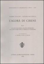 L' agorà di Cirene. Vol. 2\1: L'Area settentrionale del lato ovest della platea inferiore.