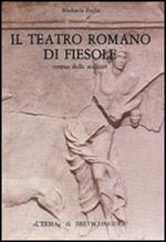 Il Teatro romano di Fiesole. Corpus delle sculture