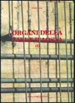 Organi della Valle d'Aosta. Vol. 1: Atti, documenti, glossario.